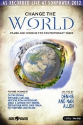 Change the World SATB Singer's Edition cover